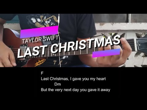 Last Christmas - Taylor Swift