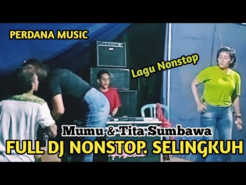 LAGU NONSTOP ~ MUMU FT TITA SUMBAWA ( PERDANA MUSIC )