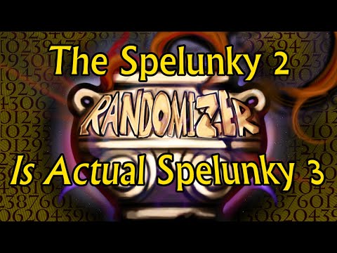 The RANDOMIZER Is the Only Spelunky 3 We'll Ever Get