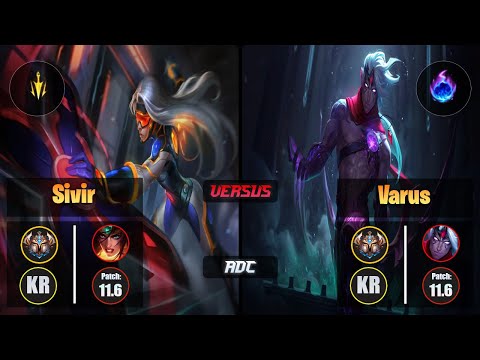 Challenger SIVIR [Lethal Tempo] (ADC) VS  VARUS - Challenger KR Patch 11.6