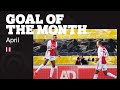 GOAL OF THE MONTH APRIL • Haller, Brobbey, Gravenberch, Neres, Álvarez & Klaassen