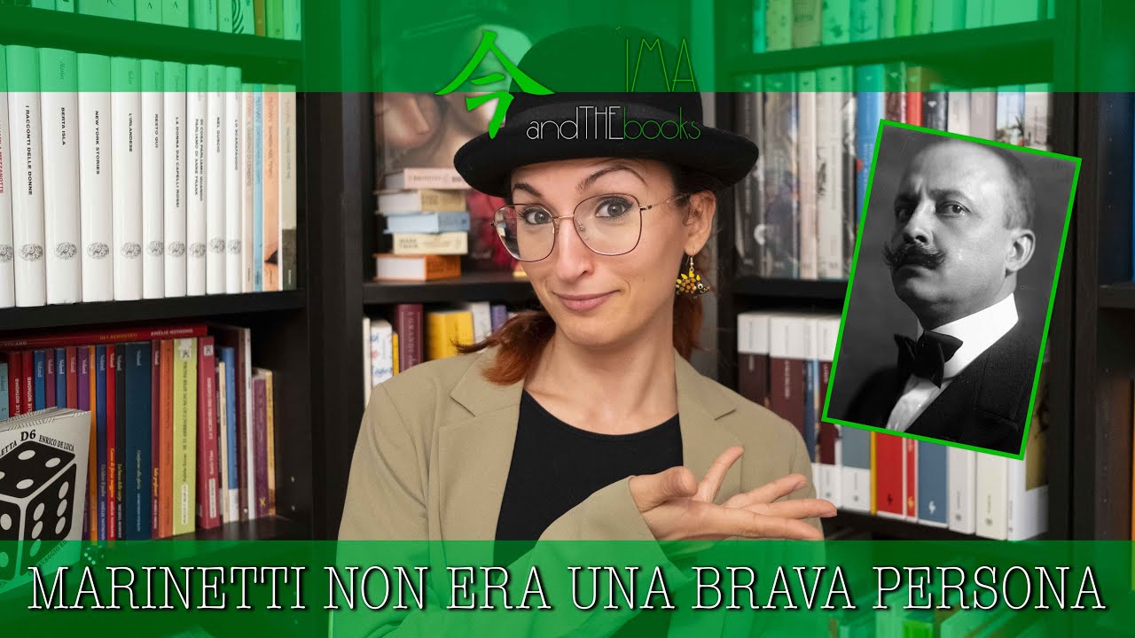 #19 FILIPPO TOMMASO MARINETTI NON ERA UNA BRAVA PERSONA 🙃 | BIOGRAFIE LETTERARIE
