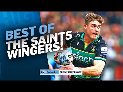 Sleightholme, Freeman, Ramm, Seabrook - The Best Of Northampton's Wingers! | 24/25 Premiership Rugby