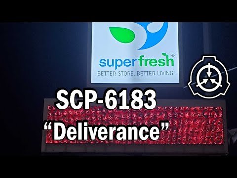 SCP-6183 "Deliverance" Euclid [SCP Document Reading]