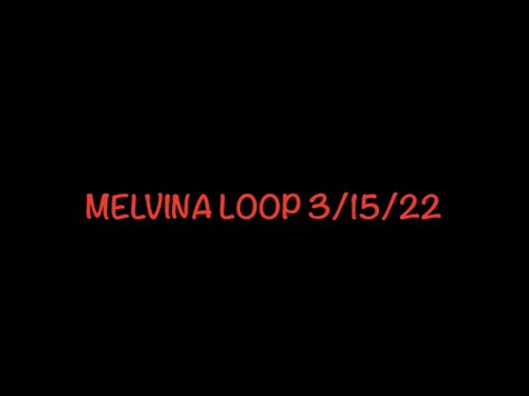 Melvina Loop   1080WebShareName