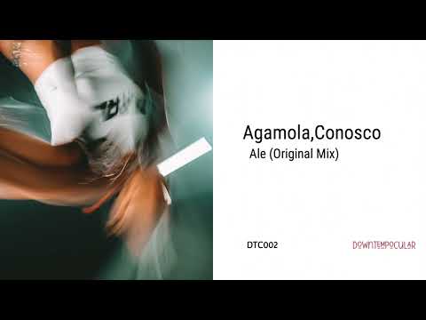 Agamola, Conosco - Ale