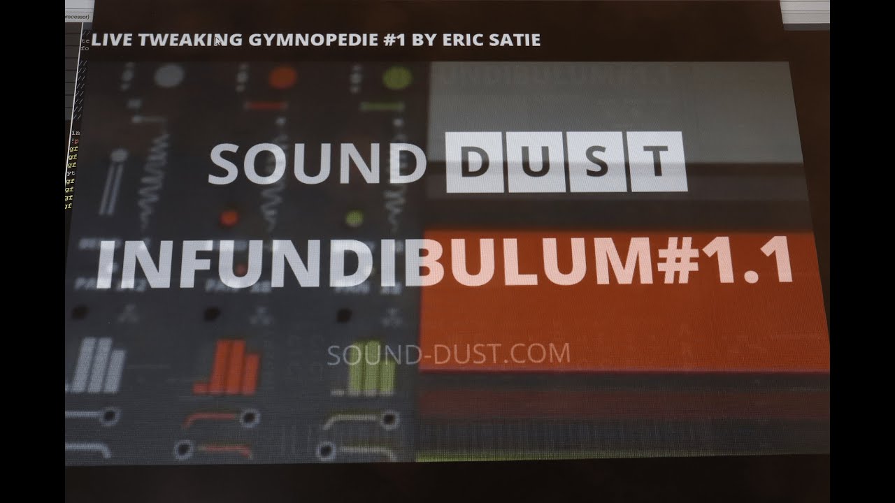 ERIC SATIE GYMNOPEDIE#1 for SOUND DUST INFUNDIBULUM#1 1