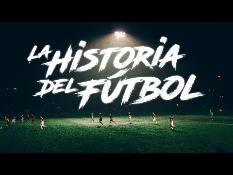 ¿Cómo se origino el Fútbol? | La Historia del Fútbol