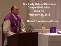 Dedication of Our Lady Help of Christians Chapel Utica NY Latin Mass