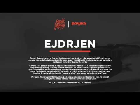 EJDRJEN - konkurs Samad Records x Pawko Beats