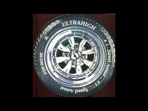 Ultrahigh - ...Speed Animal (Acid Techno 1995)
