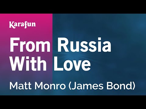 From Russia with Love - Matt Monro (James Bond) | Karaoke Version | KaraFun