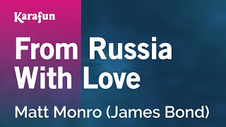 Karaoke From Russia With Love - Matt Monro *