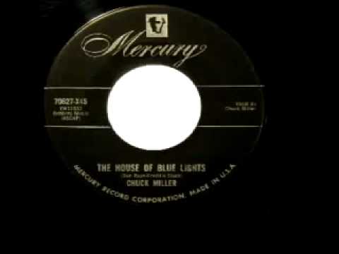 Chuck Miller - "The House Of Blue Lights"