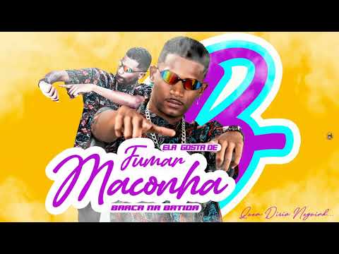 BARCA NA BATIDA - ELA GOSTA DE FUMA MACONHA