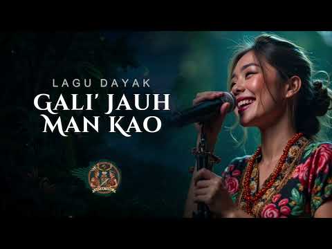 Gali’ Jauh Man Kao – Aan Baget ft Syentia | Cover Lagu Dayak by Dayak Tune