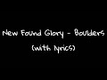 New Found Glory - Boulders (with lyrics)