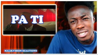 PA TI... PA TI.....!! Pa Ti - Bad Bunny x Bryant Myers REACTION!