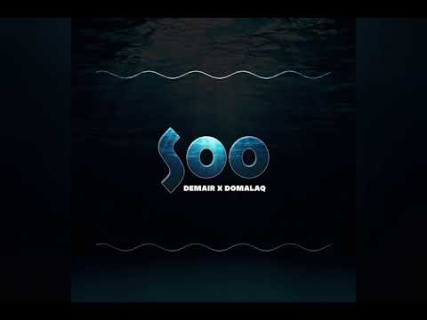 DemAir & Domalaq - Soo
