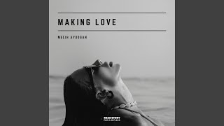 Download lagu Making Love mp3