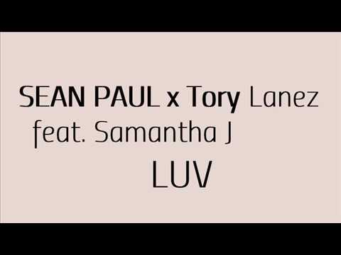 Tory Lanez - LUV (Part II) (feat, Sean Paul & Samantha J)...(Bonus)