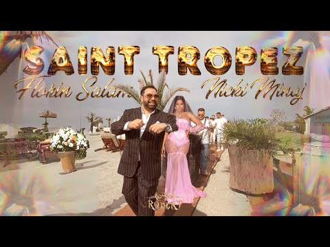 Florin Salam Ft. Nicki Minaj - Saint Tropez
