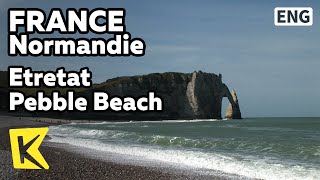 【K】France Travel-Normandie[프랑스 여행-노르망디]서핑, 에트르타 자갈해변/Etretat Pebble Beach/Surf Spot/Monet/Rock
