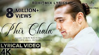 Phir Chala (LYRICS) - Ginny Weds Sunny | Jubin Nautiyal
