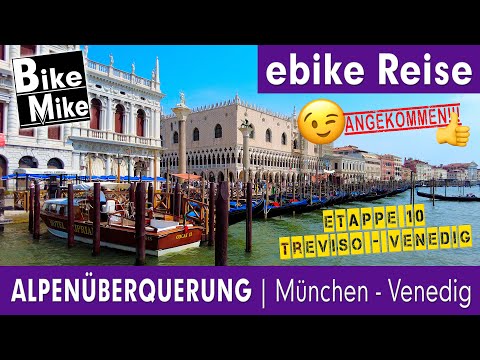 VENICE + CONCLUSION | The Grand Finale | Stage 10 | Crossing the Alps Munich-Venice by BikeMike
