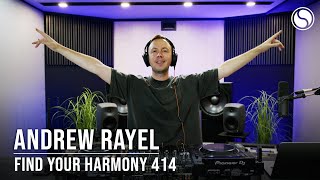 Andrew Rayel - Live @ Find Your Harmony Episode #414 (#FYH414) 2024