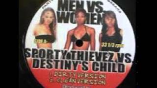 Sporty Thievez vs Destiny&#39;s Child: Men vs. Women