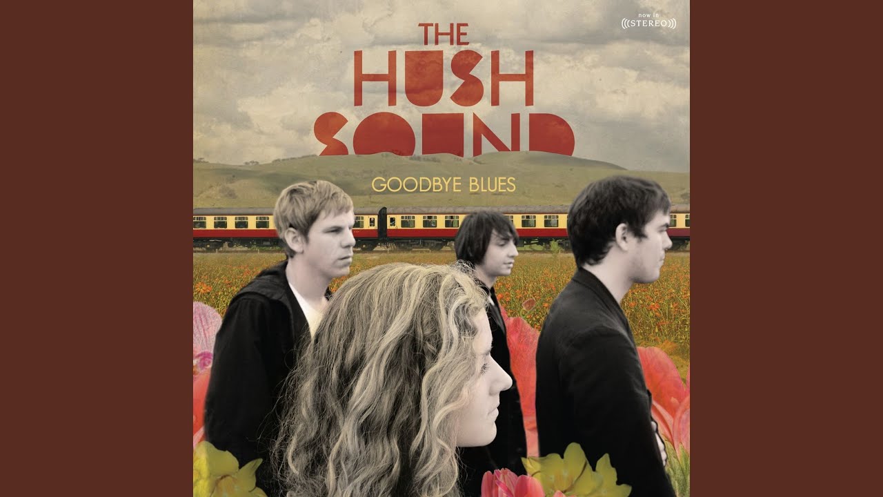 The Hush Sound - That's Okay