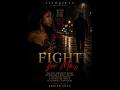 Fight for Me