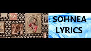 SOHNEA LYRICS | Miss Pooja | Feat. Millind Gaba - YouTube