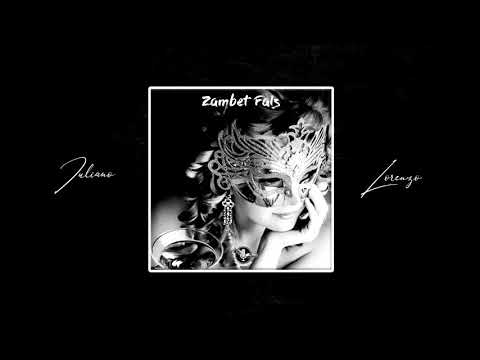 IULIANO feat. LORENZO - ZAMBET FALS