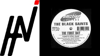 Black Saints - The First Day (Hani Dub)