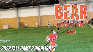 2022 Fall Game 2 Highlights - Bear Putting in the Work