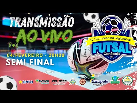 SEMIFINAIS DO 22º CAMPEONATO FUTSAL DE CANAPOLIS MG