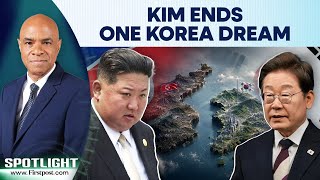 North Korea's Reunification Dream Over? Kim's Policy Terms South Korea 'Separate State' | Spotlight