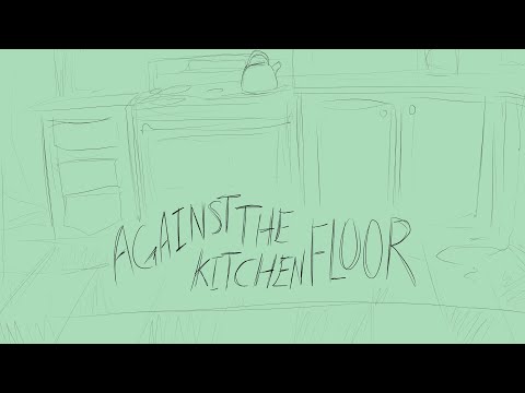 Synced Lyrics - Against The Kitchen Floor / Will Wood