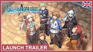 The Legend of Heroes: Trails to Azure - Launch Trailer (NSW, PS4, PC) (EU - English)