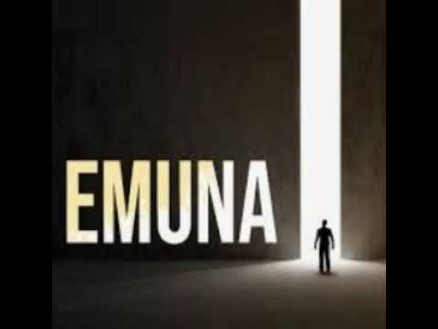 Bitachon- The Power of Emuna