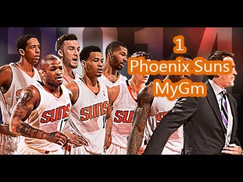 NBA 2k14 MyGm Phoenix Suns: S1 Ep.1