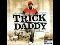 Trick Daddy feat Twista - Could it be? 