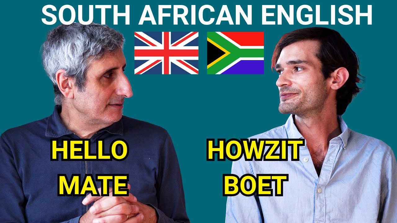 THE SOUTH AFRICAN ENGLISH ACCENT Explained to a LONDONER