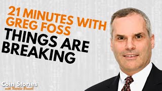 Things are Breaking with Greg Foss: 21 Min on #Bitcoin, Credit Suisse and Insurance on Fiat Ponzi