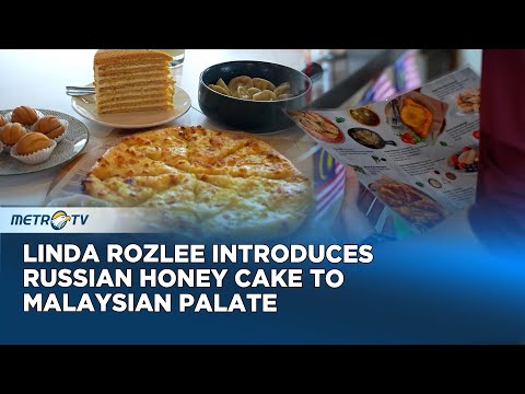 Cultural Delights on a Plate, Russian Cakes Win Hearts in Malaysia