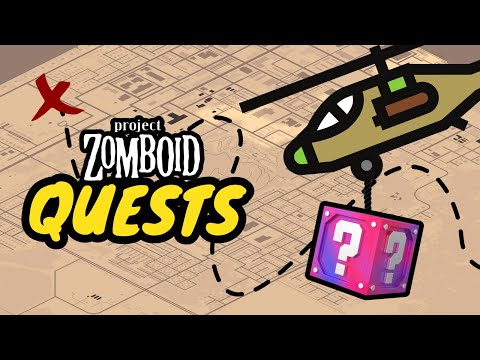 5 Quest Mods For Project Zomboid