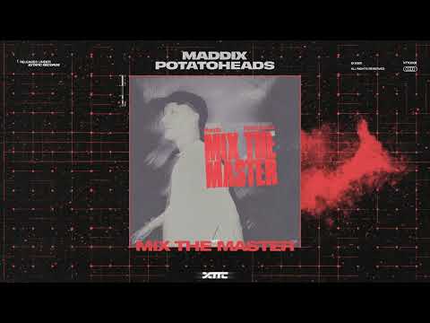 Maddix & Potatoheadz - Mix The Master