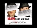 Paolo Meneguzzi - Miami (New song 2010)